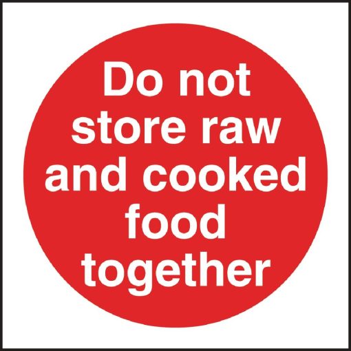 Vogue Do Not Store Raw And Cooked Food Together Sign (L836)
