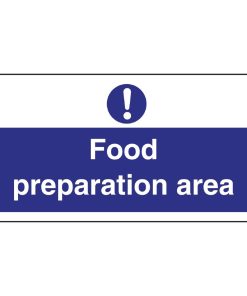 Vogue Food Preparation Area Sign (L840)