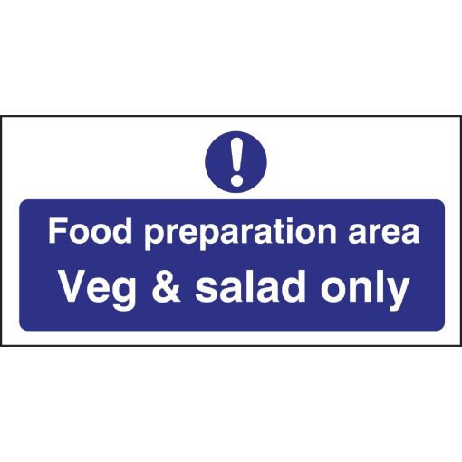 Food Preparation Area Veg And Salad Only Sign (L842)