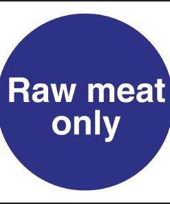 Vogue Raw Meat Only Sign (L958)