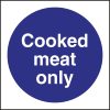Vogue Cooked Meat Only Sign (L959)