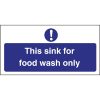 Vogue Food Wash Only Sign (L961)