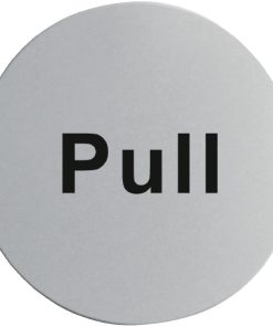 Stainless Steel Door Sign - Pull (U064)