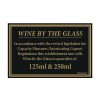 Beaumont 125ml and 250ml Wine Law Sign 170x110mm (CZ680)